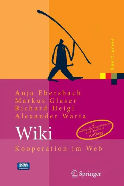 Buy Wiki: Kooperation Im Web [With CDROM] (English, Anja Ebersbach | Gunter Dueck | Markus Glaser) Online at Best Price - BookBajar