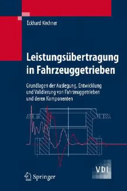 Buy Leistungsübertragung in Fahrzeuggetrieben (English, Eckhard Kirchner) Online at Best Price - BookBajar