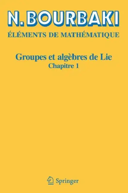 Buy Groupes Et Algèbres de Lie (English, N. Bourbaki) Online at Best Price - BookBajar
