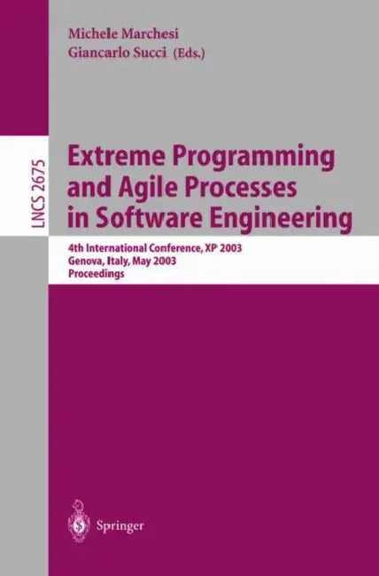 Buy Extreme Programming and Agile Processes in Software Engineering (English, Michele Marchesi | Giancarlo Succi) Online at Best Price - BookBajar