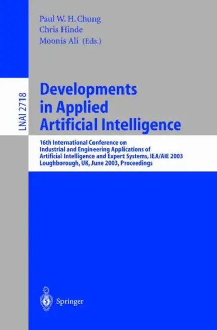 Buy Developments in Applied Artificial Intelligence (English, Ali Moonis | Paul Chung | Chris Hinde) Online at Best Price - BookBajar