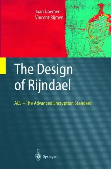Buy The Design of Rijndael (English, Joan Daemen | Vincent Rijmen) Online at Best Price - BookBajar