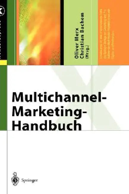 Buy Multichannel-Marketing-Handbuch (English, Oliver Merx | Christian Bachem) Online at Best Price - BookBajar