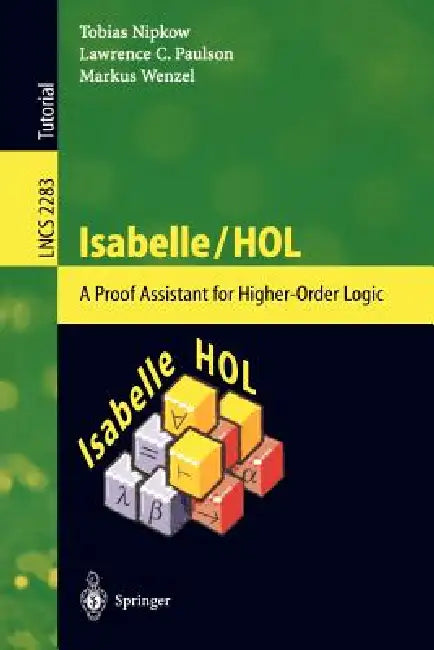Buy Isabelle/Hol (English, Tobias Nipkow | Lawrence C. Paulson | Markus Wenzel) Online at Best Price - BookBajar