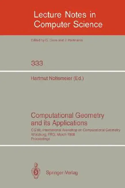 Buy Computational Geometry and Its Applications (English, Hartmut Noltemeier) Online at Best Price - BookBajar