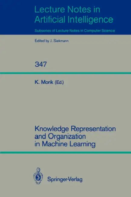Buy Knowledge Representation and Organization in Machine Learning (English, Katharina Morik) Online at Best Price - BookBajar