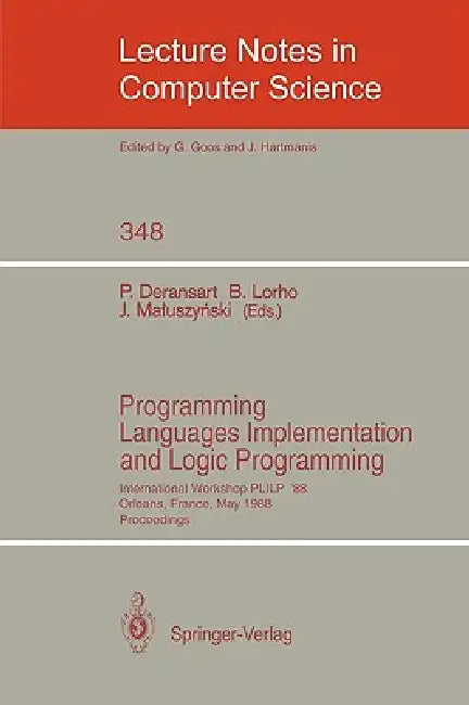 Buy Programming Languages Implementation and Logic Programming (English, Pierre Deransart | Bernard Lorho | Jan Maluszynski) Online at Best Price - BookBajar