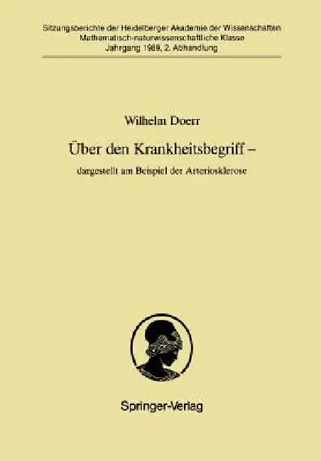 Buy Über Den Krankheitsbegriff -- Dargestellt Am Beispiel Der Arteriosklerose (English, Wilhelm Doerr) Online at Best Price - BookBajar
