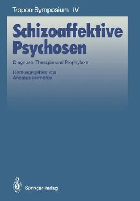 Schizoaffektive Psychosen (English, Andreas Marneros) - Image 1 - BookBajar