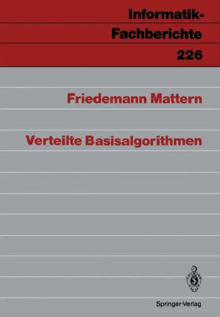 Buy Verteilte Basisalgorithmen (English, Friedemann Mattern) Online at Best Price - BookBajar