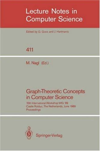 Buy Graph-Theoretic Concepts in Computer Science (English, Manfred Nagl) Online at Best Price - BookBajar