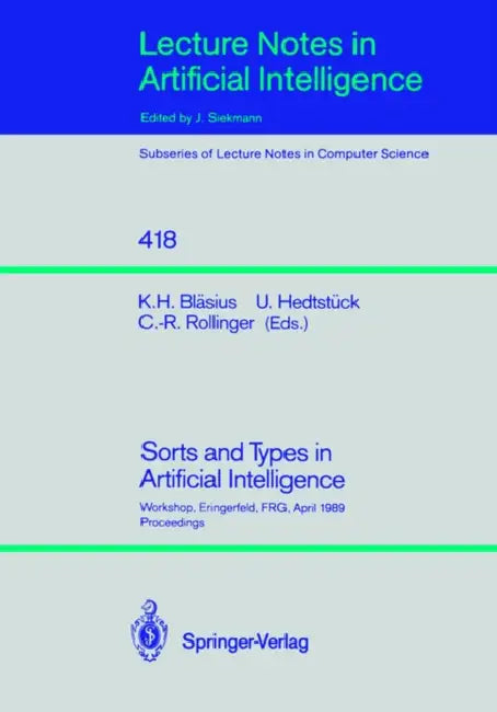 Buy Sorts and Types in Artificial Intelligence (English, Karl H. Bläsius | Ulrich Hedtstück | Claus-Rainer Rollinger) Online at Best Price - BookBajar