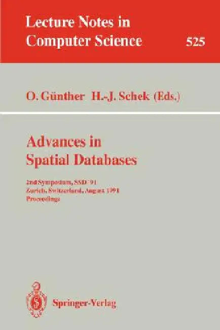 Buy Advances in Spatial Databases (English, Oliver Günther | Hans-Jörg Schek) Online at Best Price - BookBajar
