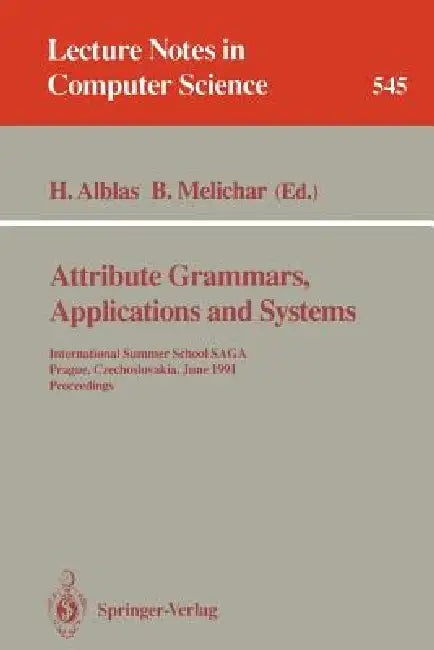 Buy Attribute Grammars, Applications and Systems (English, Henk Alblas | Borivoj Melichar) Online at Best Price - BookBajar