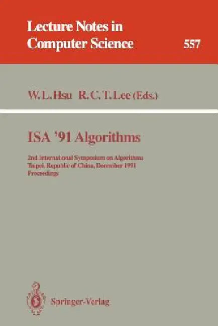 Buy ISA '91 Algorithms (English, Wen-Lian Hsu | R. C. T. Lee) Online at Best Price - BookBajar