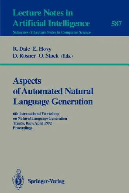 Buy Aspects of Automated Natural Language Generation (English, Robert Dale | Eduard Hovy | Dietmar Rösner) Online at Best Price - BookBajar