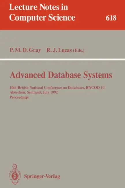 Buy Advanced Database Systems (English, Peter M. D. Gray | Rob J. Lucas) Online at Best Price - BookBajar
