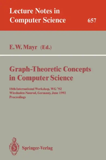 Buy Graph-Theoretic Concepts in Computer Science (English, Ernst W. Mayr) Online at Best Price - BookBajar
