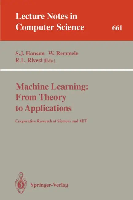 Buy Machine Learning (English, Stephen J. Hanson | Werner Remmele | Ronald L. Rivest) Online at Best Price - BookBajar