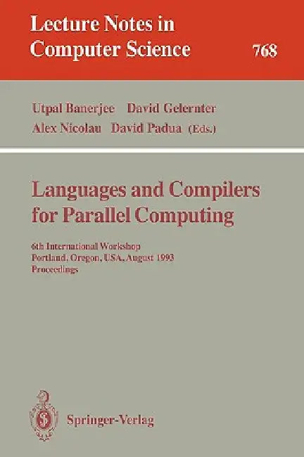 Buy Languages and Compilers for Parallel Computing (English, Utpal Banerjee | David Gelernter | Alex Nicolau) Online at Best Price - BookBajar