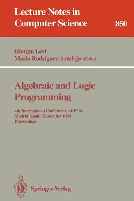 Buy Algebraic and Logic Programming (English, Giorgio Levi | Mario Rodriguez-Artalejo) Online at Best Price - BookBajar