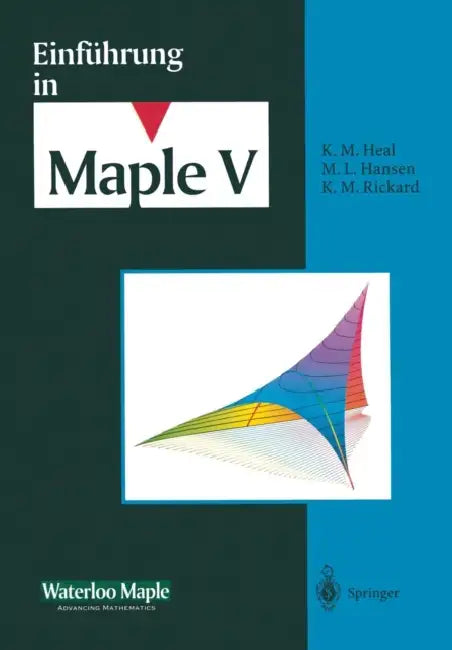 Einführung in Maple V (English, J. S. Devitt | Waterloo Maple Incorporated | K. Homann) - Image 1 - BookBajar