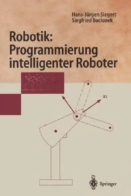 Buy Robotik (English, Hans-Jürgen Siegert | Siegfried Bocionek) Online at Best Price - BookBajar
