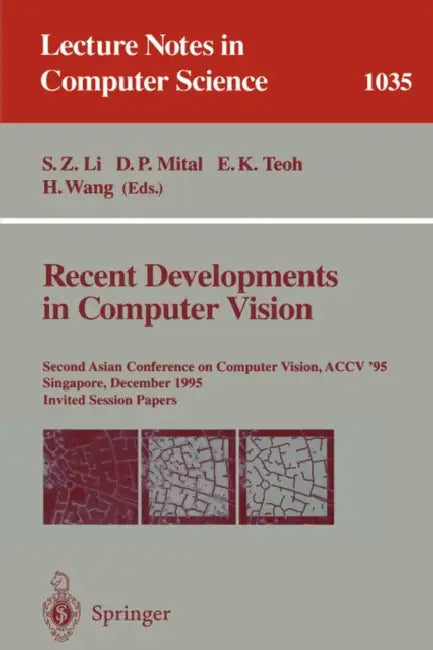 Buy Recent Developments in Computer Vision (English, Stan Li | Dinesh Mital | Eam K. Teoh) Online at Best Price - BookBajar