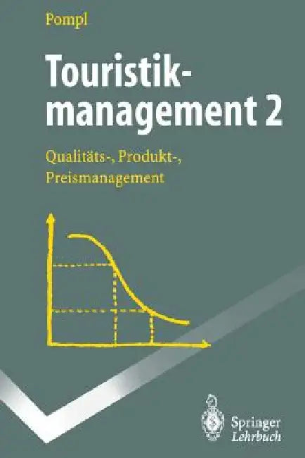 Buy Touristikmanagement 2 (English, Wilhelm Pompl) Online at Best Price - BookBajar