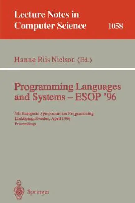 Buy Programming Languages and Systems - ESOP '96 (English, Hanne R. Nielson) Online at Best Price - BookBajar