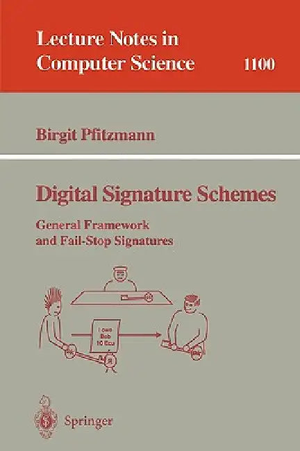 Digital Signature Schemes (English, Birgit Pfitzmann) - Image 1 - BookBajar