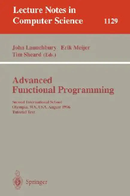 Buy Advanced Functional Programming (English, John Launchbury | Erik Meijer | Tim Sheard) Online at Best Price - BookBajar