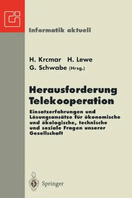 Buy Herausforderung Telekooperation (English, Helmut Krcmar | Henrik Lewe | Gerhard Schwabe) Online at Best Price - BookBajar