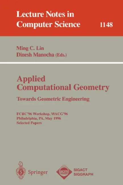 Buy Applied Computational Geometry. Towards Geometric Engineering (English, Ming C. Lin | Dinesh Manocha) Online at Best Price - BookBajar