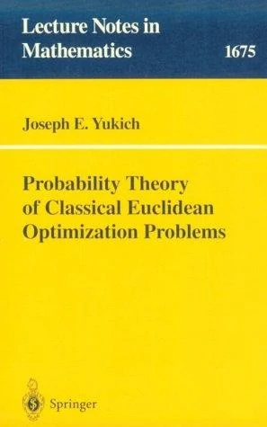 Buy Probability Theory of Classical Euclidean Optimization Problems (English, Joseph E. Yukich) Online at Best Price - BookBajar