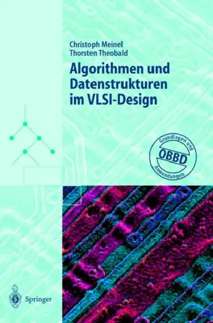 Buy Algorithmen Und Datenstrukturen Im Vlsi-Design (English, Christoph Meinel | Thorsten Theobald) Online at Best Price - BookBajar