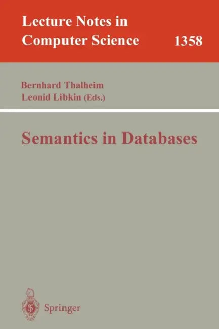 Buy Semantics in Databases (English, Bernhard Thalheim | Leonid Libkin) Online at Best Price - BookBajar