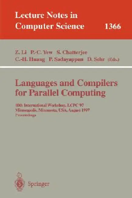 Buy Languages and Compilers for Parallel Computing (English, Zhiyuan Li | Pen-Chung Yew | Siddharta Chatterjee) Online at Best Price - BookBajar