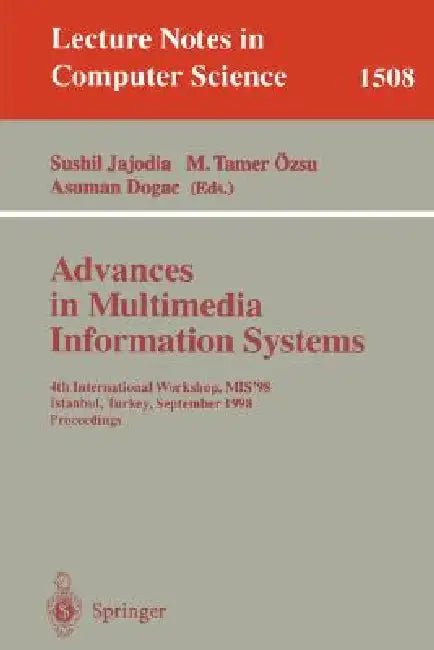 Advances in Multimedia Information Systems (English, Sushil Jajodia | M. Tamar Özsu | Asuman Dogac) - Image 1 - BookBajar