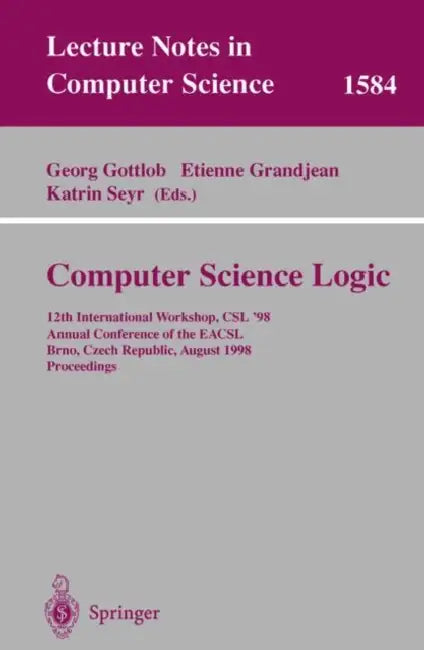 Computer Science Logic (English, Georg Gottlob | Etienne Grandjean | Katrin Seyr) - Image 1 - BookBajar