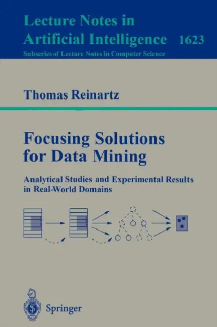 Buy Focusing Solutions for Data Mining (English, Thomas Reinartz) Online at Best Price - BookBajar