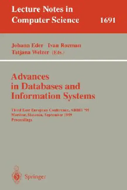Buy Advances in Databases and Information Systems (English, Johann Eder | Ivan Rozman | Tatjana Welzer) Online at Best Price - BookBajar
