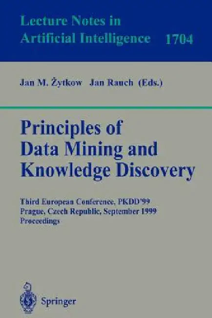 Principles of Data Mining and Knowledge Discovery (English, Jan Zytkow | Jan Rauch) - Image 1 - BookBajar