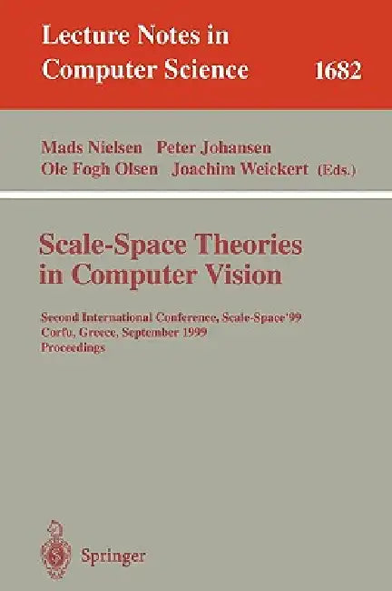 Buy Scale-Space Theories in Computer Vision (English, Mads Nielsen | Peter Johansen | Ole F. Olsen) Online at Best Price - BookBajar