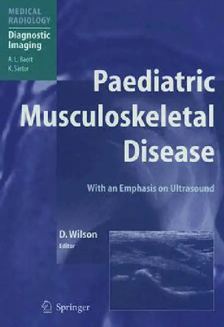 Paediatric Musculoskeletal Disease (English, David J. Wilson) - Image 1 - BookBajar