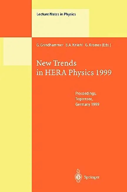 Buy New Trends in Hera Physics 1999 (English, G. Grindhammer | B. a. Kniehl | G. Kramer) Online at Best Price - BookBajar