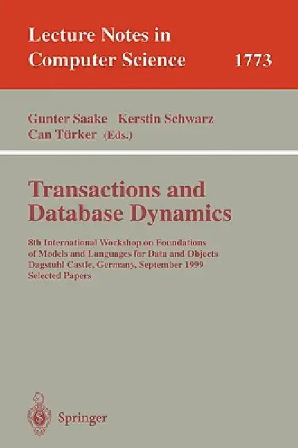 Buy Transactions and Database Dynamics (English, Gunter Saake | Kerstin Schwarz | Can Türker) Online at Best Price - BookBajar