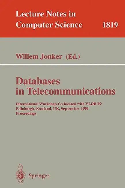 Buy Databases in Telecommunications (English, Willem Jonker) Online at Best Price - BookBajar