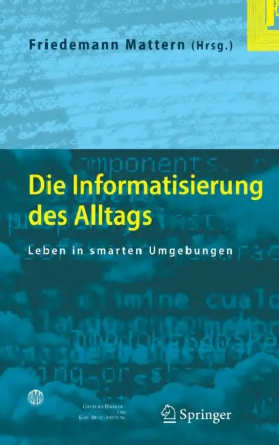 Buy Die Informatisierung Des Alltags (English, Friedemann Mattern) Online at Best Price - BookBajar
