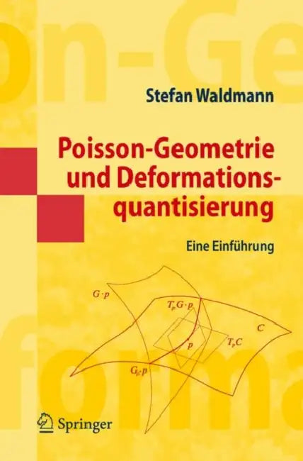 Buy Poisson-Geometrie Und Deformationsquantisierung (English, Stefan Waldmann) Online at Best Price - BookBajar